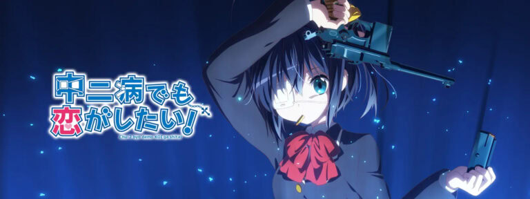 Love, Chunibyo & Other Delusions Watching Order, 2025 Guide - Japanese