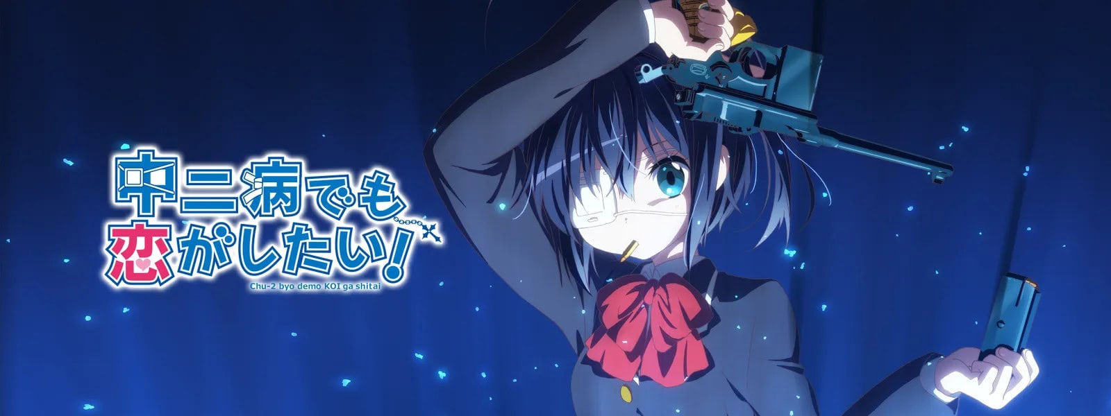 Love, Chunibyo & Other Delusions Watching Order, 2025 Guide - Japanese - Love Chunibyo And Other Delusions Watch Order